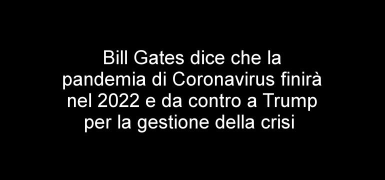 gates pandemia 2022