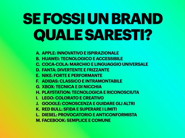 Se fossi un brand quale saresti?