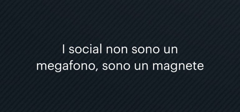 jai il pubblico che ti meriti - social media megafono magnete